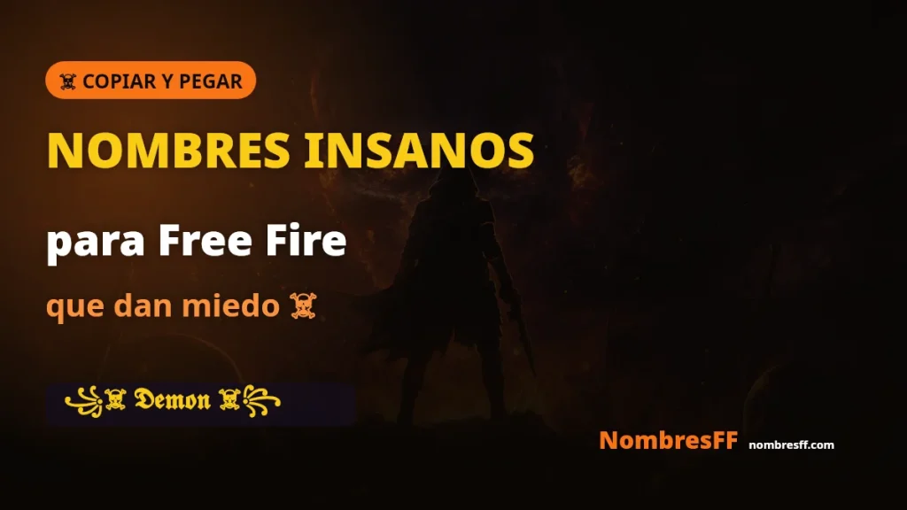 Nombres insanos para Free Fire que dan miedo para copiar y pegar