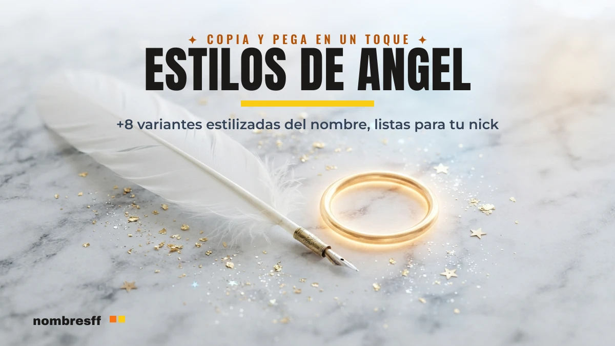 Estilos del nombre Angel para copiar y pegar en Free Fire