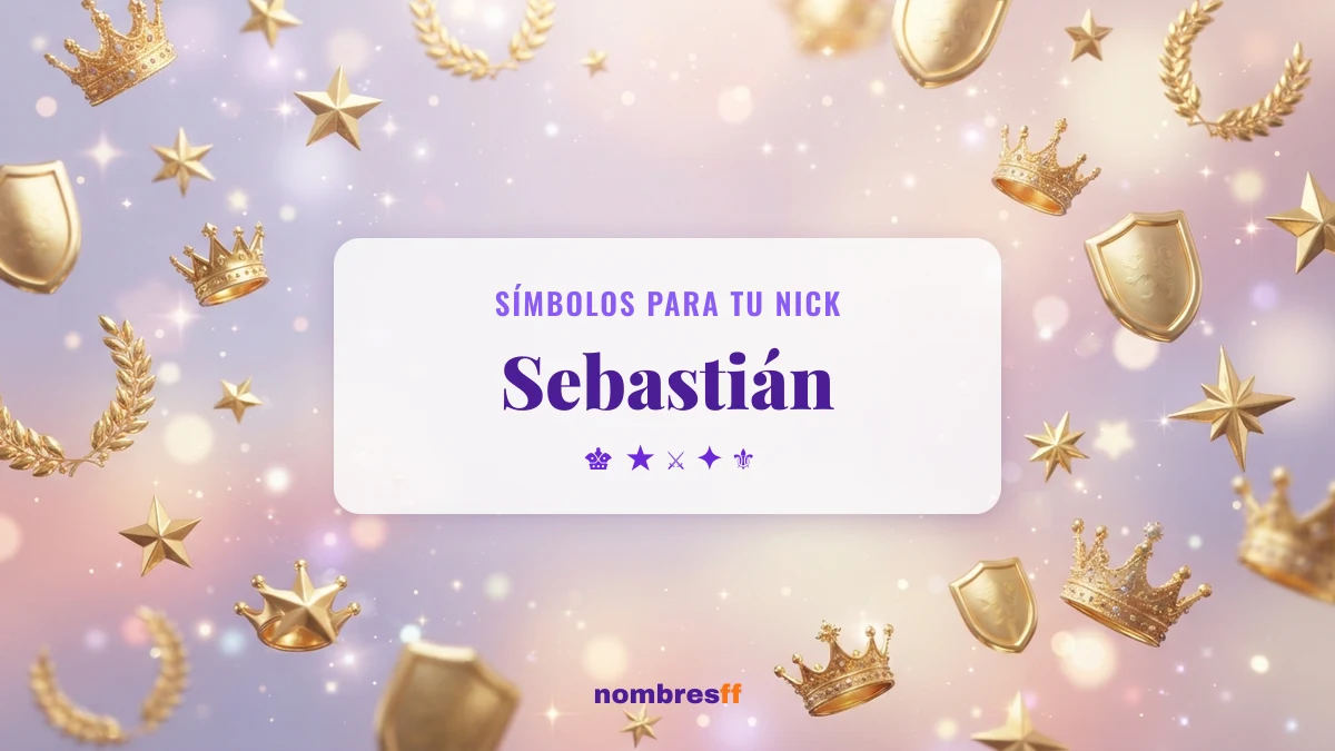 Símbolos para decorar el nombre Sebastian en Free Fire — coronas, estrellas y escudos